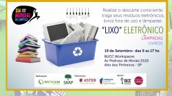Com pandemia, nova edição da campanha de coleta de “lixo” eletrônico, lâmpadas e livros será drive thru