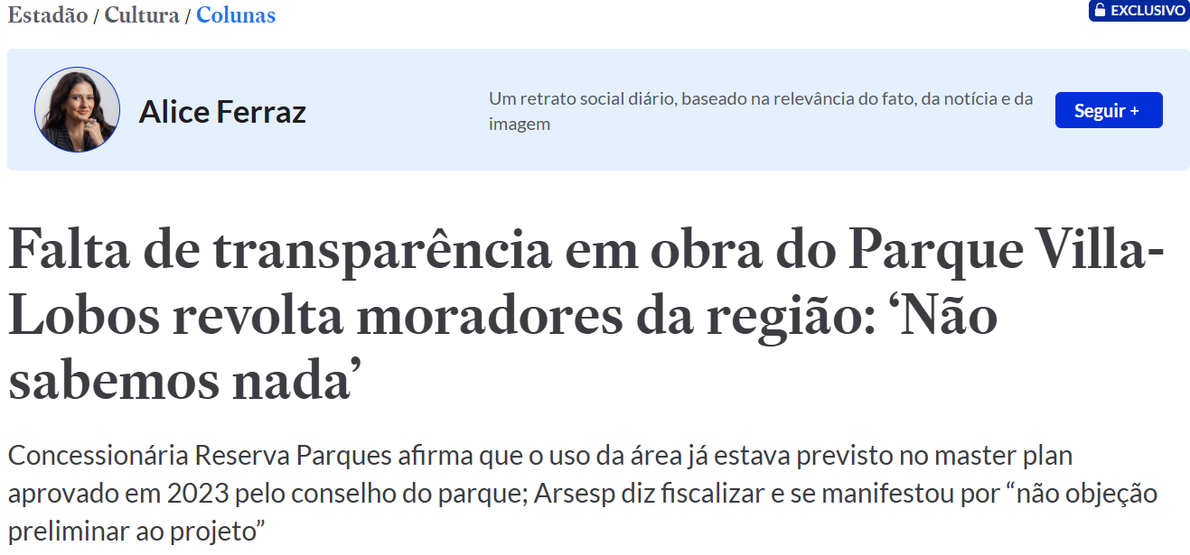 Cadê o verde que estava aqui? Estadão destaca falta de transparência no parque Villa-Lobos
